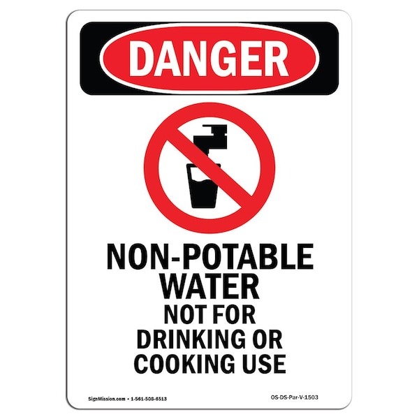 Safety Sign, OSHA Danger, 5" Height, Non-Potable Water Not, Portrait, 10PK